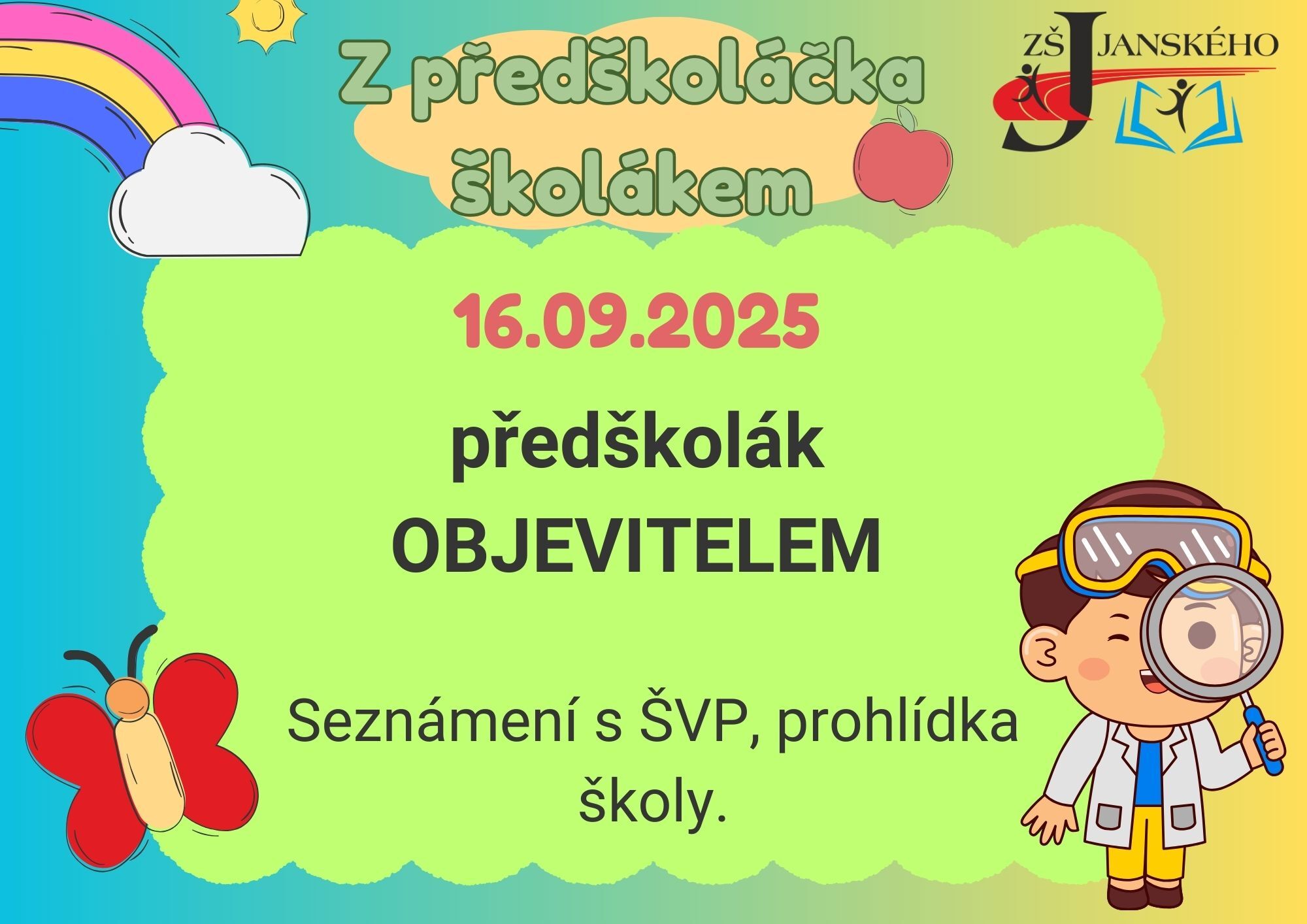 Z předškoláka školákem - předškolák OBJEVITELEM