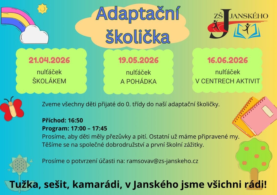 Adaptivní školička pro naše budoucí žáky 0. a 1.tříd