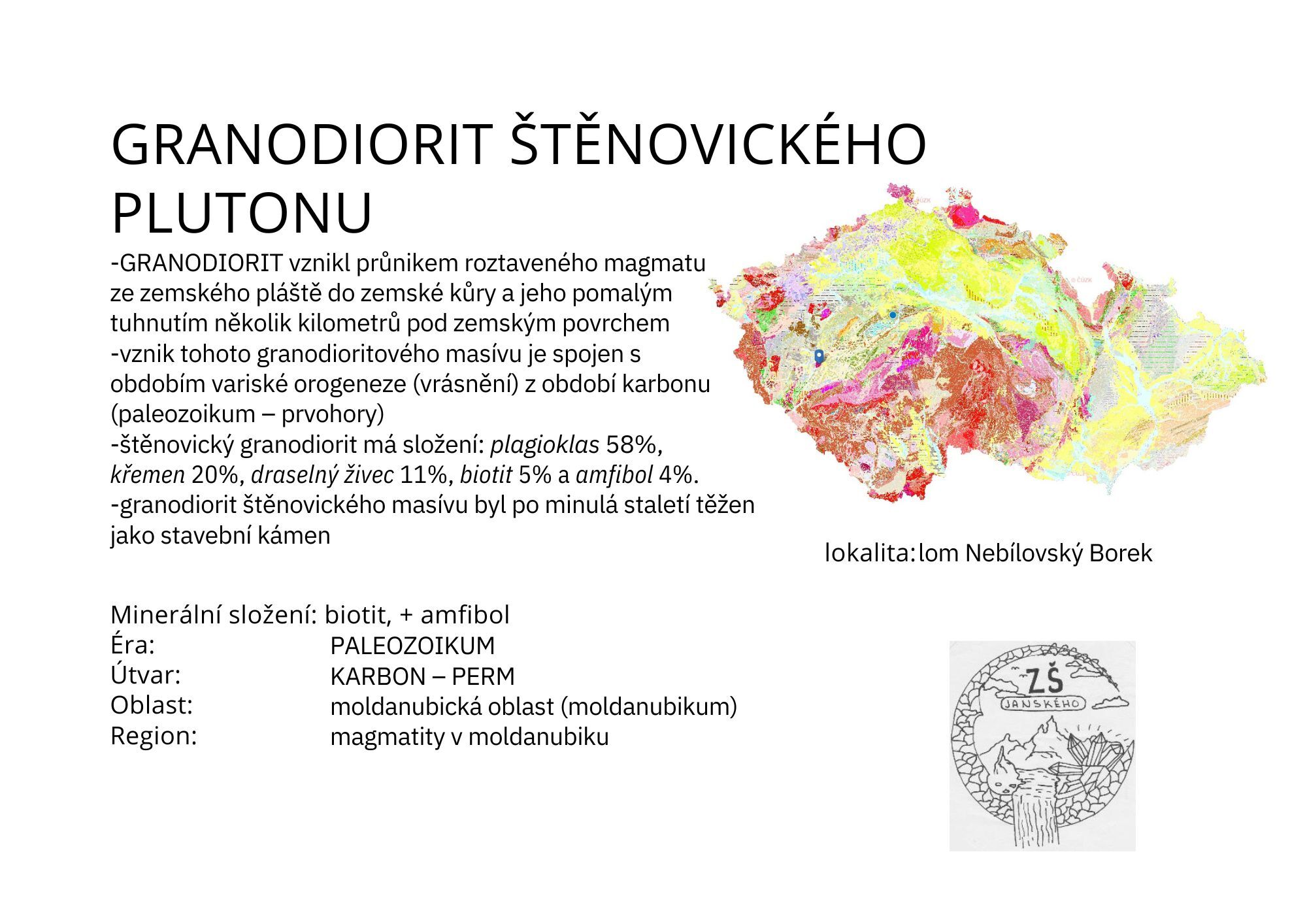GRANODIORIT ŠTĚNOVICKÉHO PLUTONU